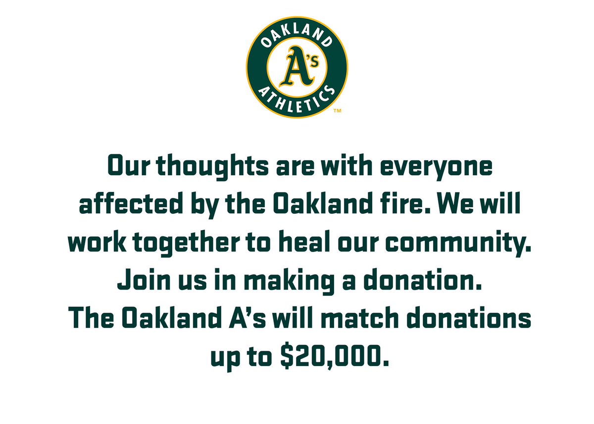 Athletics's tweet photo. Our thoughts are with everyone affected by the #OaklandFire. We are Oakland. Donate to help. https://t.co/dtVUflIQNp https://t.co/u0qnxfmocb