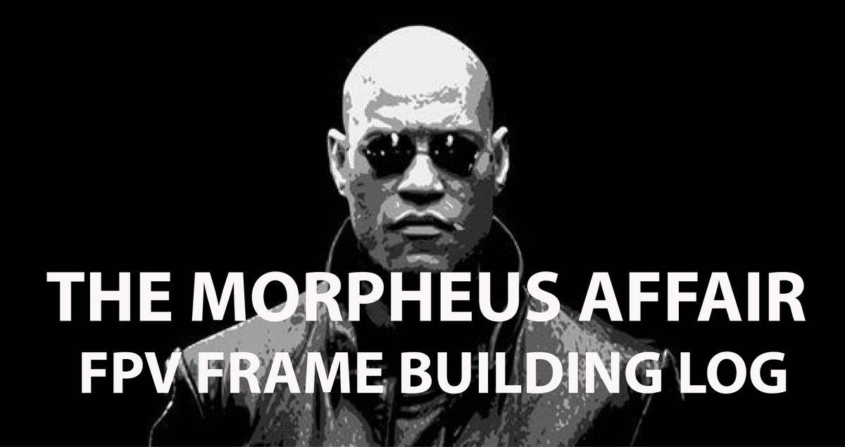 NiceGuyAndiFPV's tweet photo. Building VLog - The Morpheus Affair
PFV Frame by Udo Michel
https://t.co/V7q2Xmxd7r

#fpvracingclubooe #morpheus #kiss #droneracing https://t.co/XePoHOsQ5O