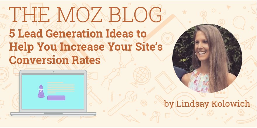5 Lead Generation Ideas to Help You Increase Your Website’s Conversion Rates buff.ly/2fXbTn2 #TealixDesign