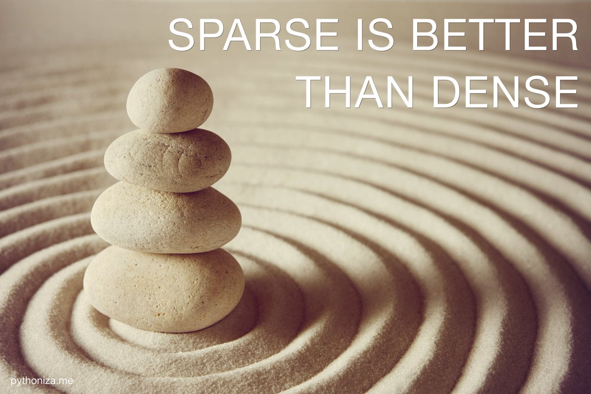 pythonizame's tweet image. Disparse is better than dense
#pythonzen