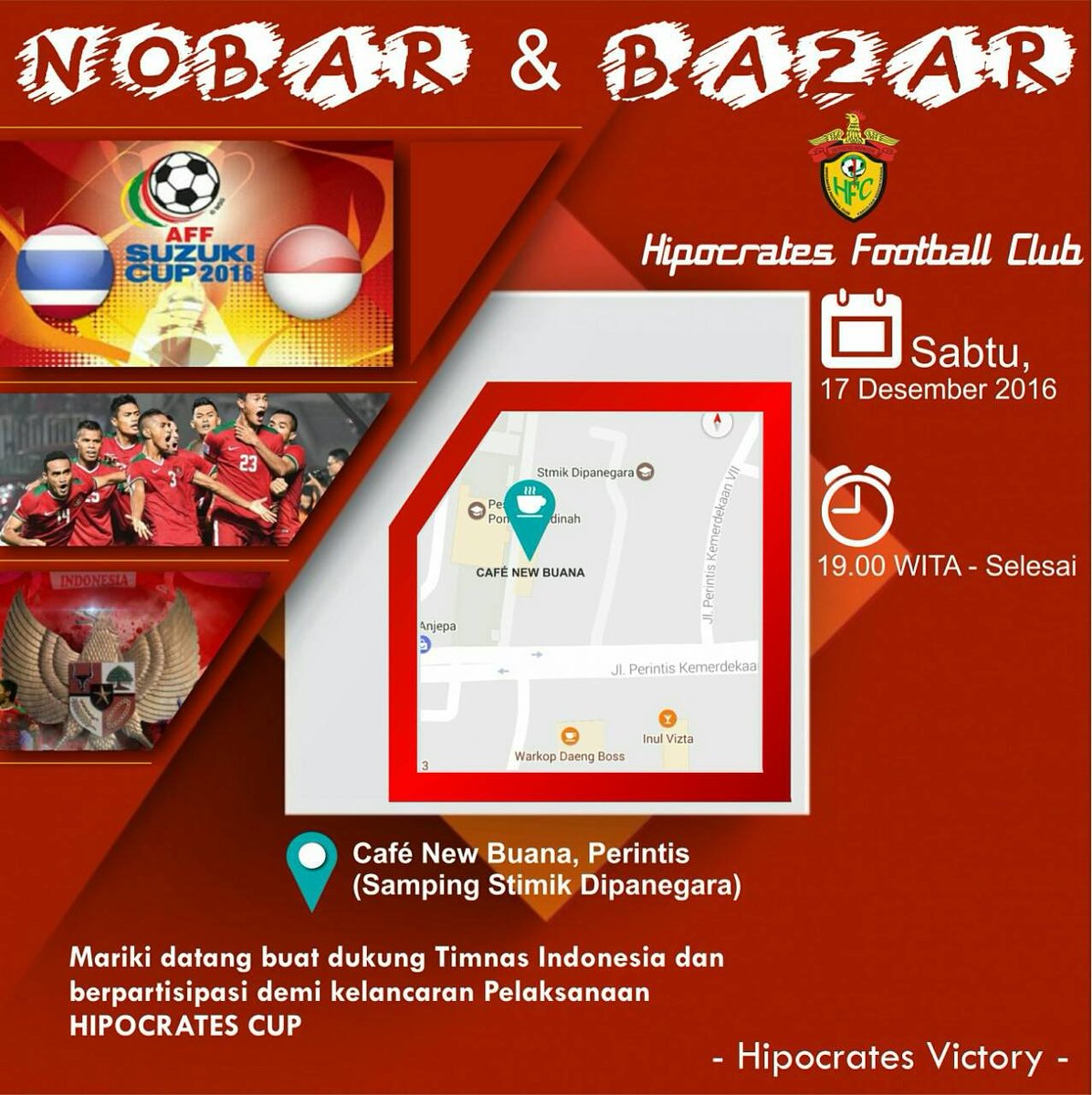 [NOBAR &amp; BAZAR HFC]

🕙 19.00 WITA - selesai
📌 17 Desember 2016
📍 Cafe New Buana, Perintis