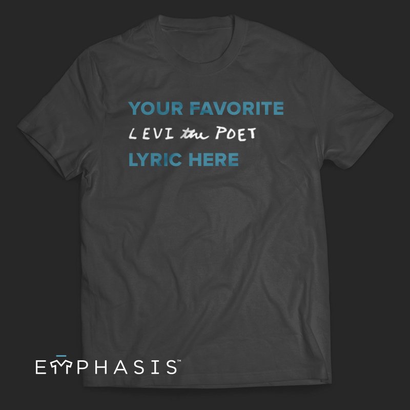 emphasisbrand's tweet image. We've heard amazing things about @levithepoet's Friendly Christmas tour! Create your own custom shirt before checking out his show.