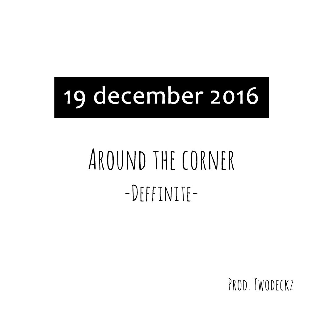 FACTORYBOiprod's tweet photo. 데피닛 (Deffinite), Single [Around the corner (prod. Twodeckz) feat. Curry K]
Release date : 2016.12.19 (MON) https://t.co/UmWZXYnP9q