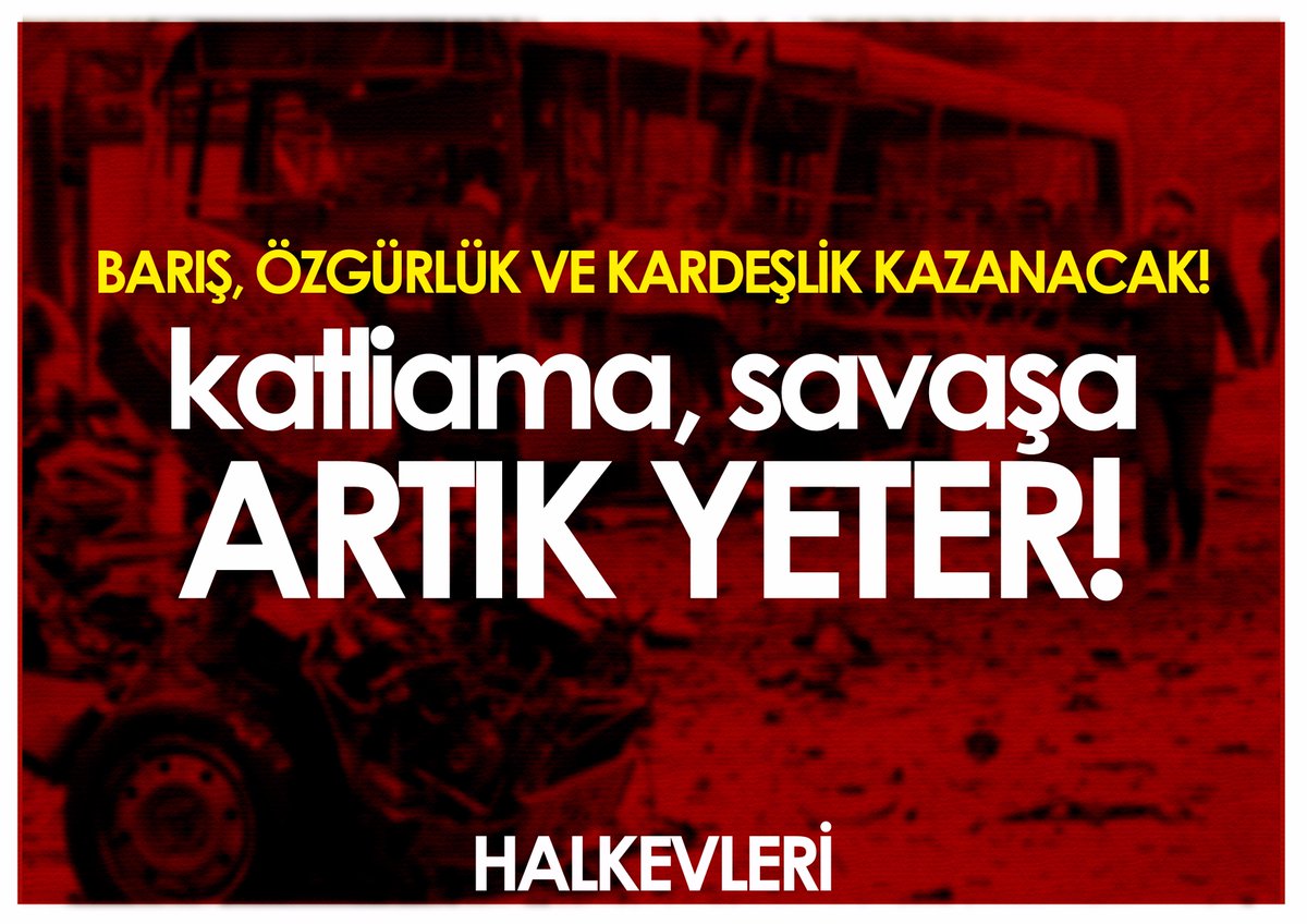 Katliama, savaşa artık yeter!
#Hükümetİstifa