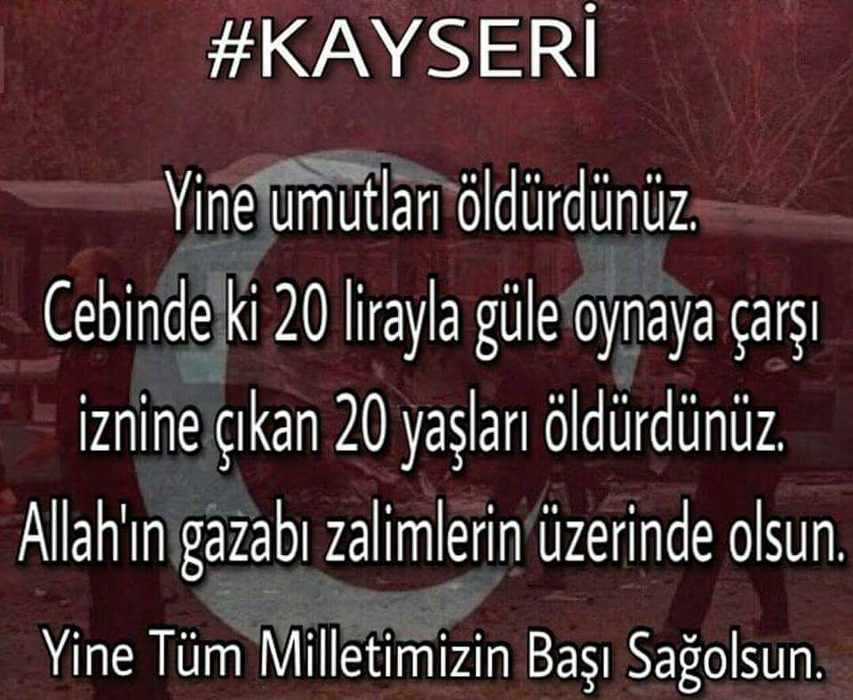 ipek_erarslan's tweet photo. Yürek falan kalmadı... Ciğerimiz soldu... Başın Sağolsun 

#Kayseri #TeröreLanetOlsun #BAŞARAMAYACAKSINIZ https://t.co/olpLPzmGde