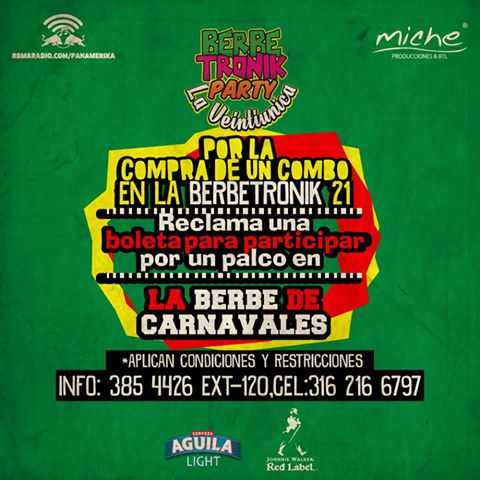 Cada vez que compren un combo reclamen la boleta que los hará participar por una sala en Berbetronik Party de carnaval #YoQuieroBerbe