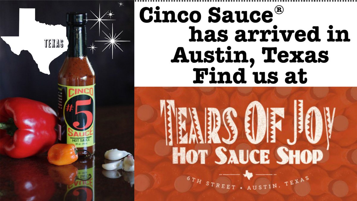 Yes!! Cinco Sauce® has arrived in Austin, Texas 👏👏👏 Find us at @tearsofjoysauces on 618 E. 6th Street ~ tearsofjoysauces.com 🌶 #HotSauce