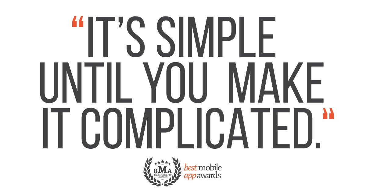 BestAppAwards's tweet image. Simple is the new smart! #AppTech #MobileApps #Apps