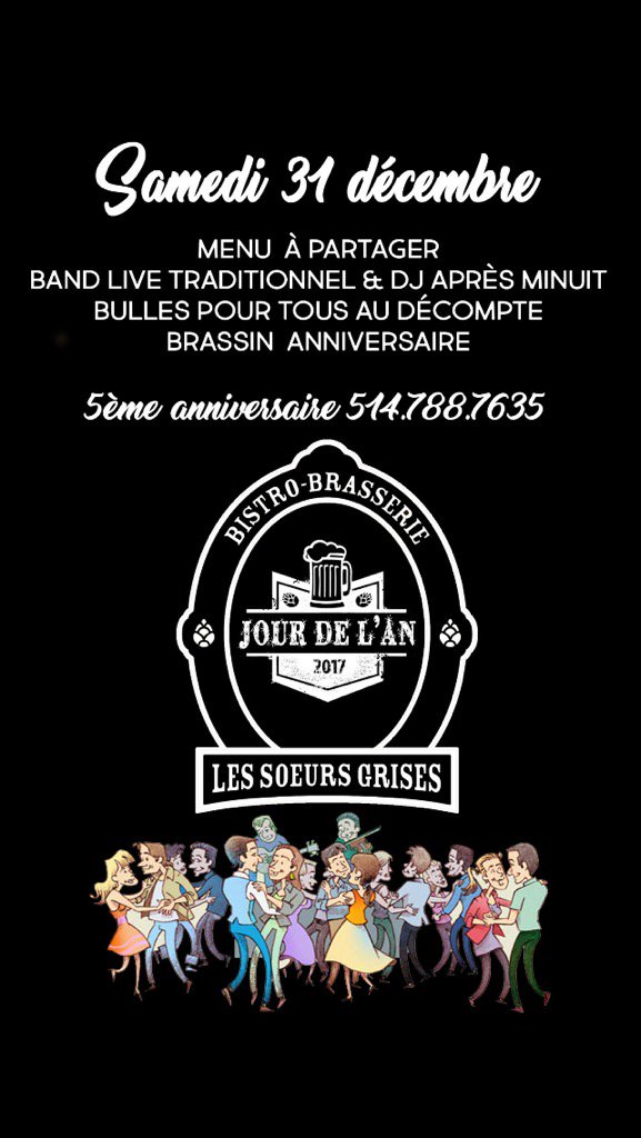 31 décembre 2016 !!! C'est au BBLSG que cela se passe ! Réserve rapidement ! 514-788-7635
