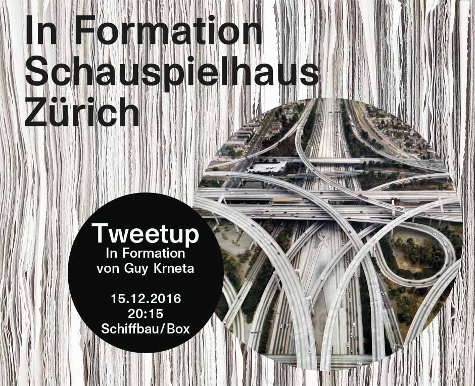 Zschauspielhaus's tweet photo. Next #Tweetup am @shzrh zu #InFormation von #GuyKrneta. Anmeldung genügt und Infos unter: https://t.co/YekbPOATdM #informationshz #tu_shz5 https://t.co/mA6125hEtK