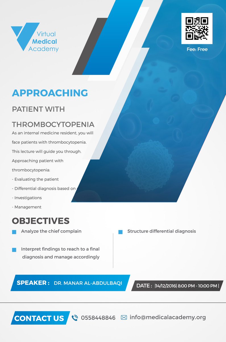 medical_vma's tweet photo. Approaching patient with thrombocytopenia
By Dr. Manar Al-Abdulbaqi
SIGN NOW
https://t.co/w6Fw6Lw8Oo
|14/12/2016|Free|
#VMA_2016 https://t.co/xJcmSulyQs