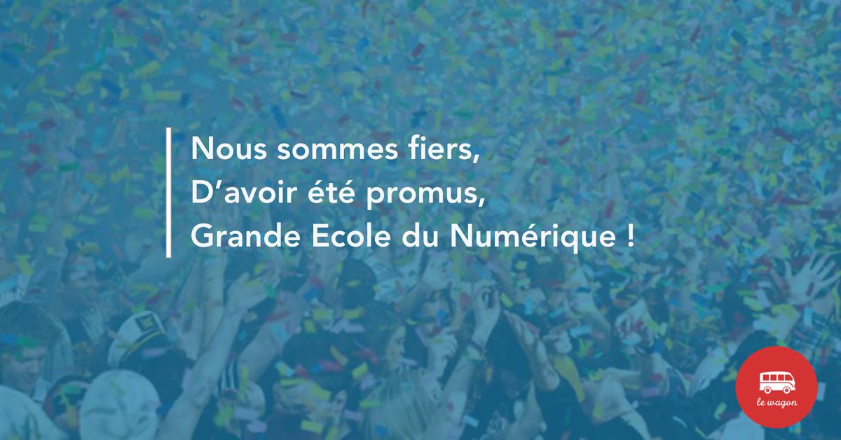 Nous avons quelque chose à vous dire ;) Le Wagon Aix-Marseille est maintenant labellisé Grande Ecole du Numérique #AMFT #Code #Marseille