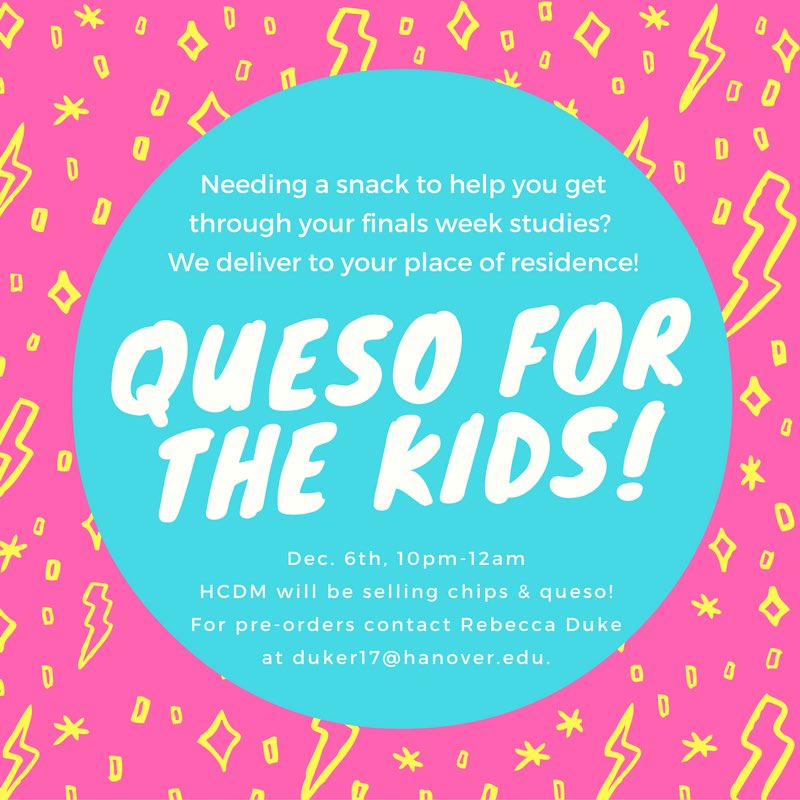 HanoverDM's tweet image. Hanover students: There will be queso on campus tonight! THIS IS A FIRST. Order some midnight snacks to fuel your brain and donate FTK🧀