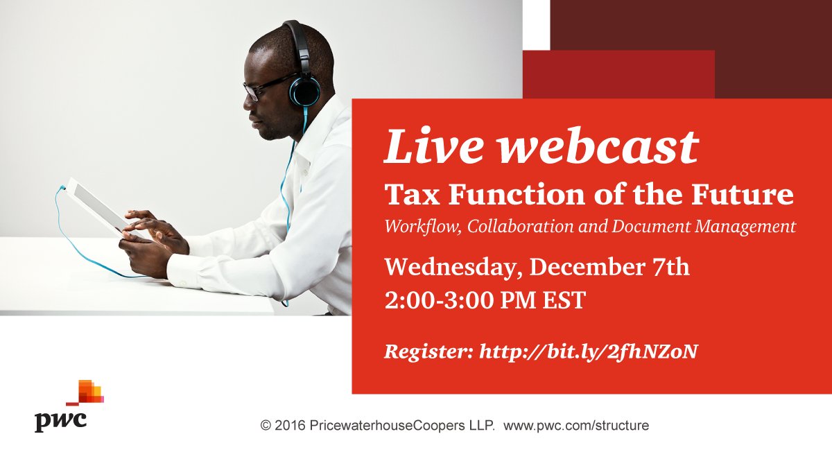 Join @PwC_Tax specialists to gain firsthand insights on the #futureoftax and importance of process and technology bit.ly/2fhNZoN