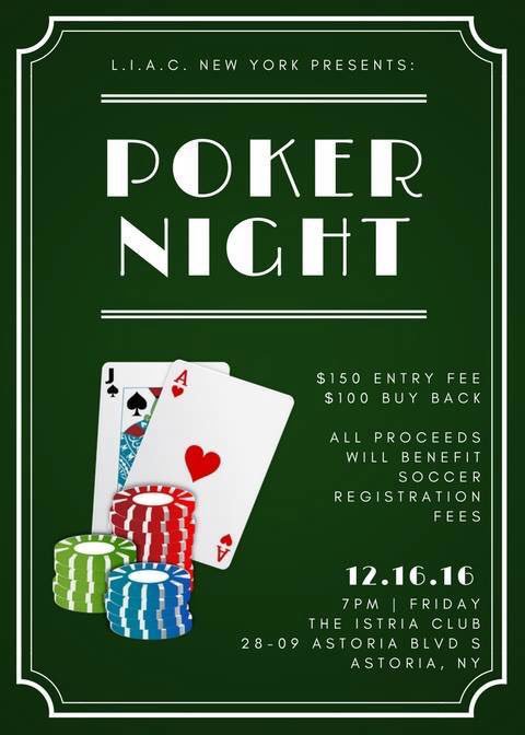 REMINDER: 
L.I.A.C. New York will be hosting a poker night on December 16th! 

All proceeds will benefit soccer registration fees!