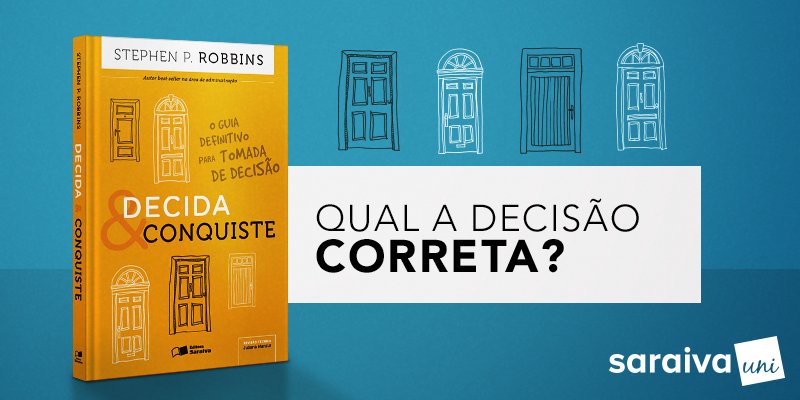Problemas para tomar decisões? Encontre as referências práticas e teóricas que vão facilitar a sua vida.  goo.gl/x5Aidx