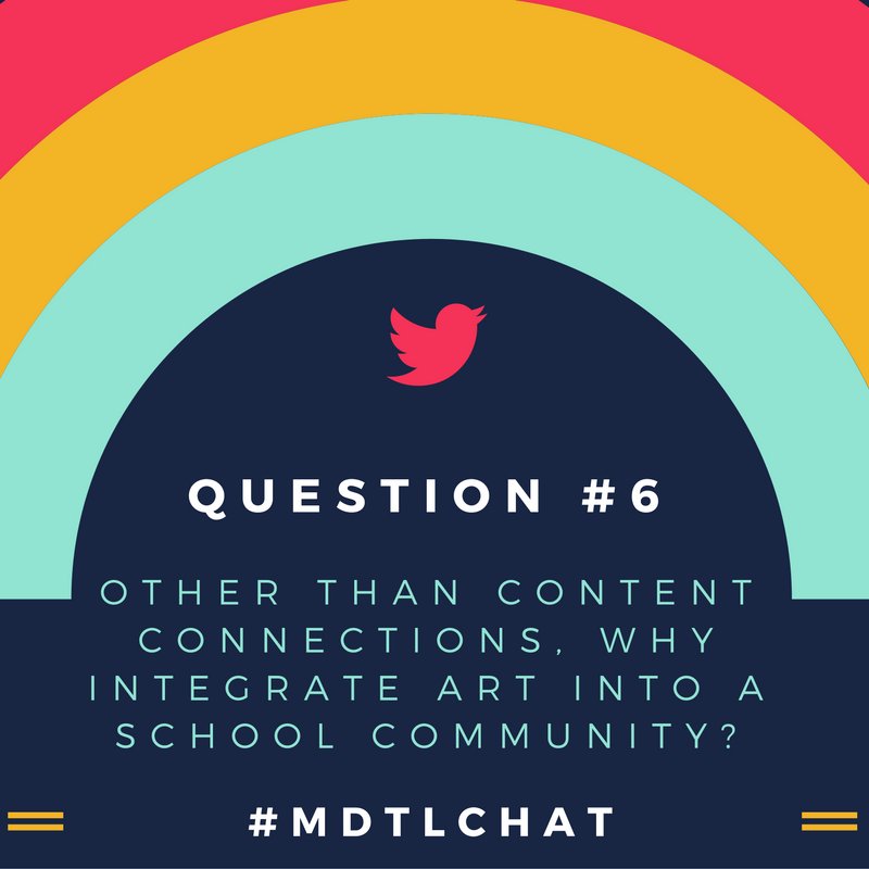 justincholbrook's tweet photo. Q6: Other than content connections, why integrate Art into a school community? #mdtlchat https://t.co/2B4PReee8o