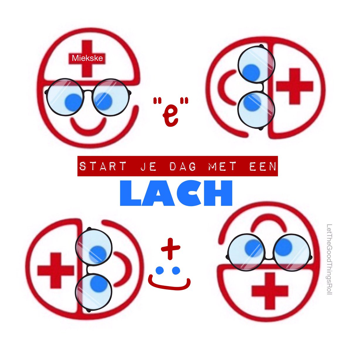 "e" #startjedag met een #lach +:)