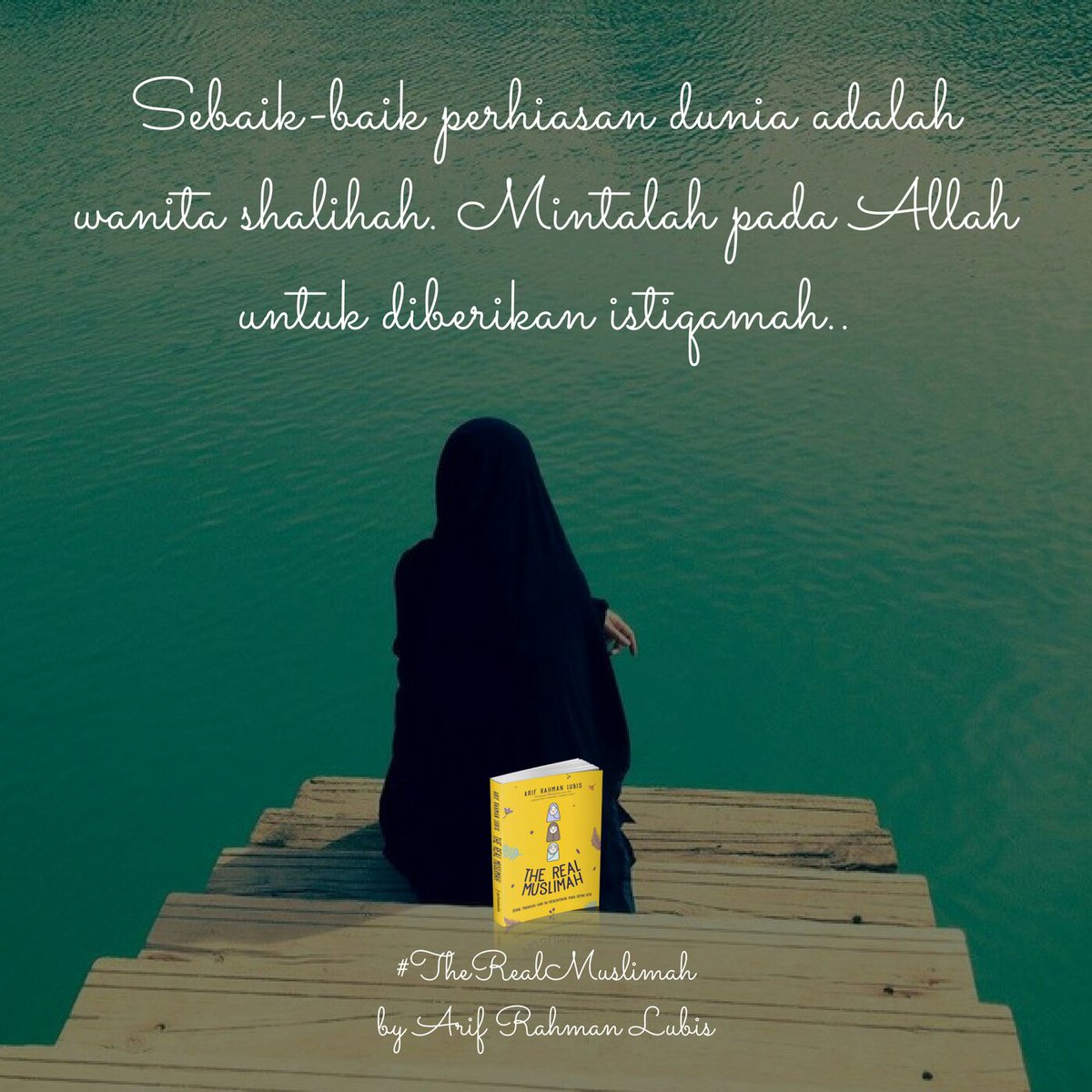 Teladan Rasul On Twitter Sebaik Baik Perhiasan Dunia Adalah Wanita