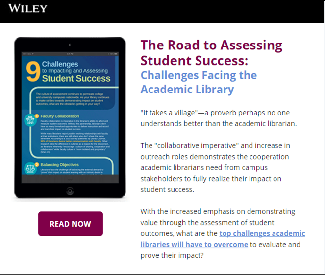 WileyIndiaPL's tweet photo. The Road to Assessing Student Success:
Top #Challenges Facing the #Academic Library https://t.co/PSUyh30Q7a
 #Librarians https://t.co/716jj5FJHp