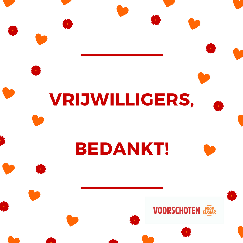 Nationale vrijwilligersdag. Bedankt vrijwilligers! Namens de medewerkers van Voorschoten Voor Elkaar.