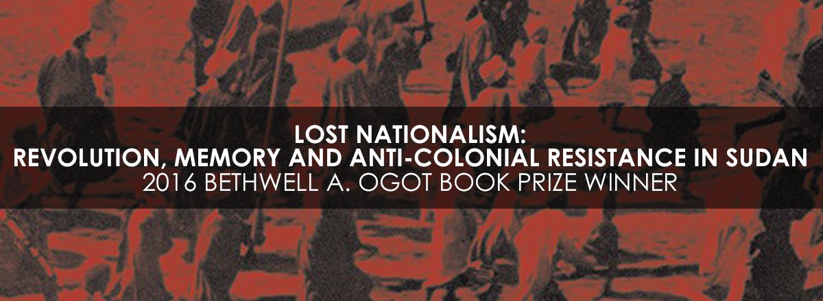 Boydell_Africa's tweet photo. We’re very happy to announce that Elena Vezzadini’s Lost Nationalism won the Bethwell T. Ogot Prize at #ASA2016 https://t.co/SpciKxTMEV https://t.co/3tTmRQBbGa