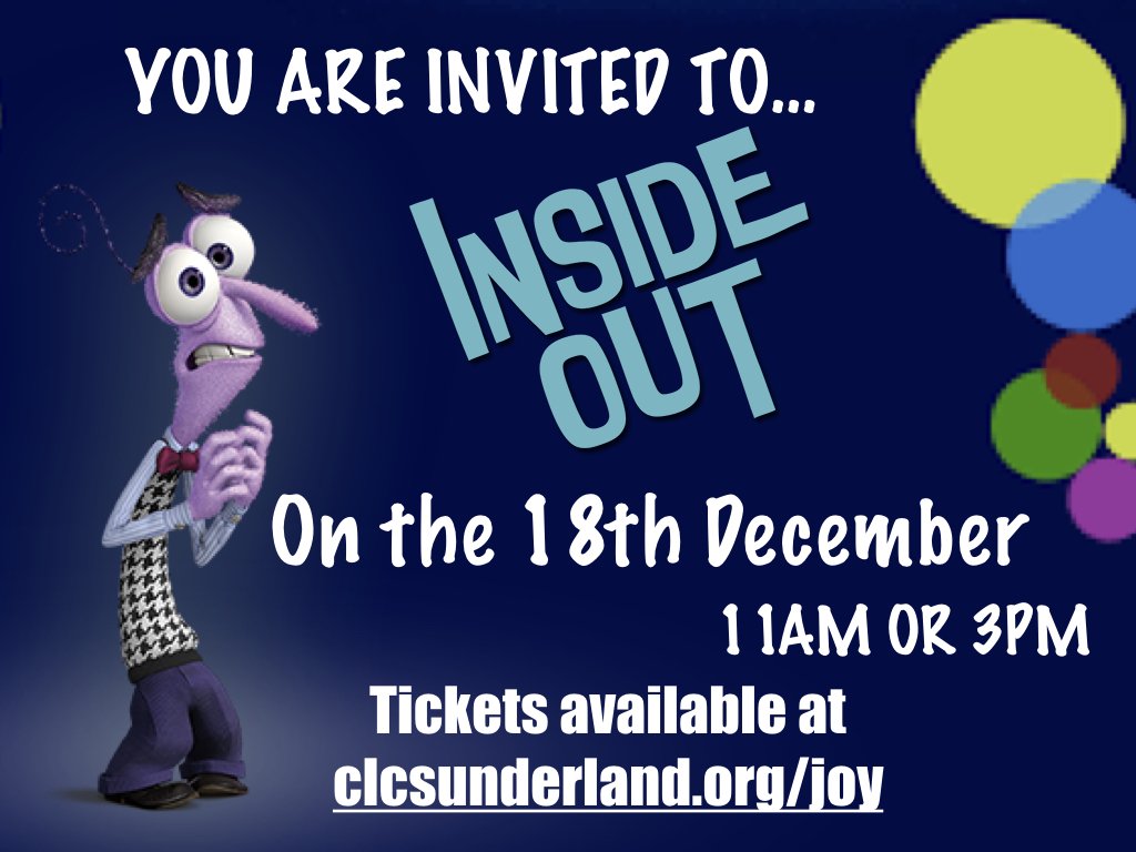 Inside Out is happening next week - Get your FREE tickets at clcsunderland.org/joy