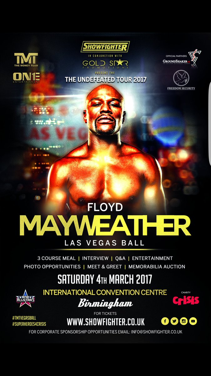 GroundshakerUK's tweet photo. We are proud to present the @FloydMayweather Las Vegas Ball - Sat 4th March 17 ICC Birmingham UK @ShowFighterUK https://t.co/XUnrXYHw7O