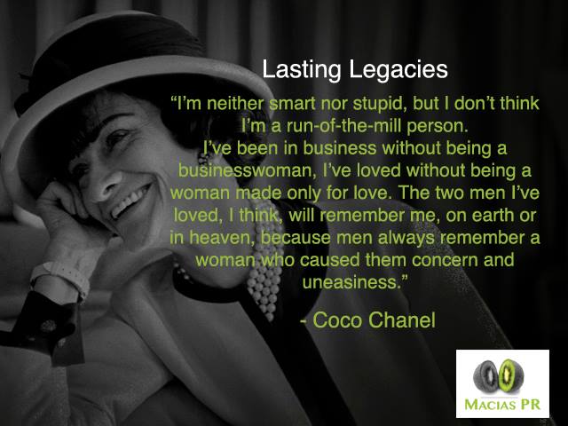 MarkMacias's tweet photo. Advice from Coco #CHANEL on how to create a legacy for your business or brand. #Entrepreneur #alwaysfreshPR #SmallBusiness https://t.co/mQfLBY3ugn