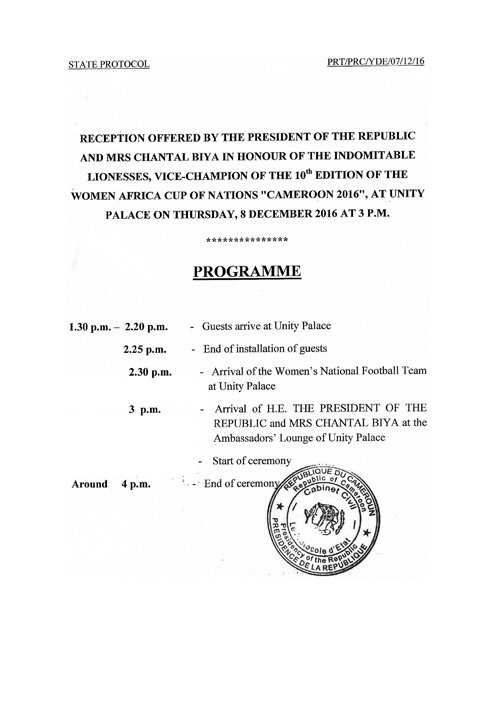 PRC_Cellcom's tweet image. Programme: Reception offered by the presidential couple in honour of the Indomitable Lionesses of Cameroon, vice champions of #AWCON2016
