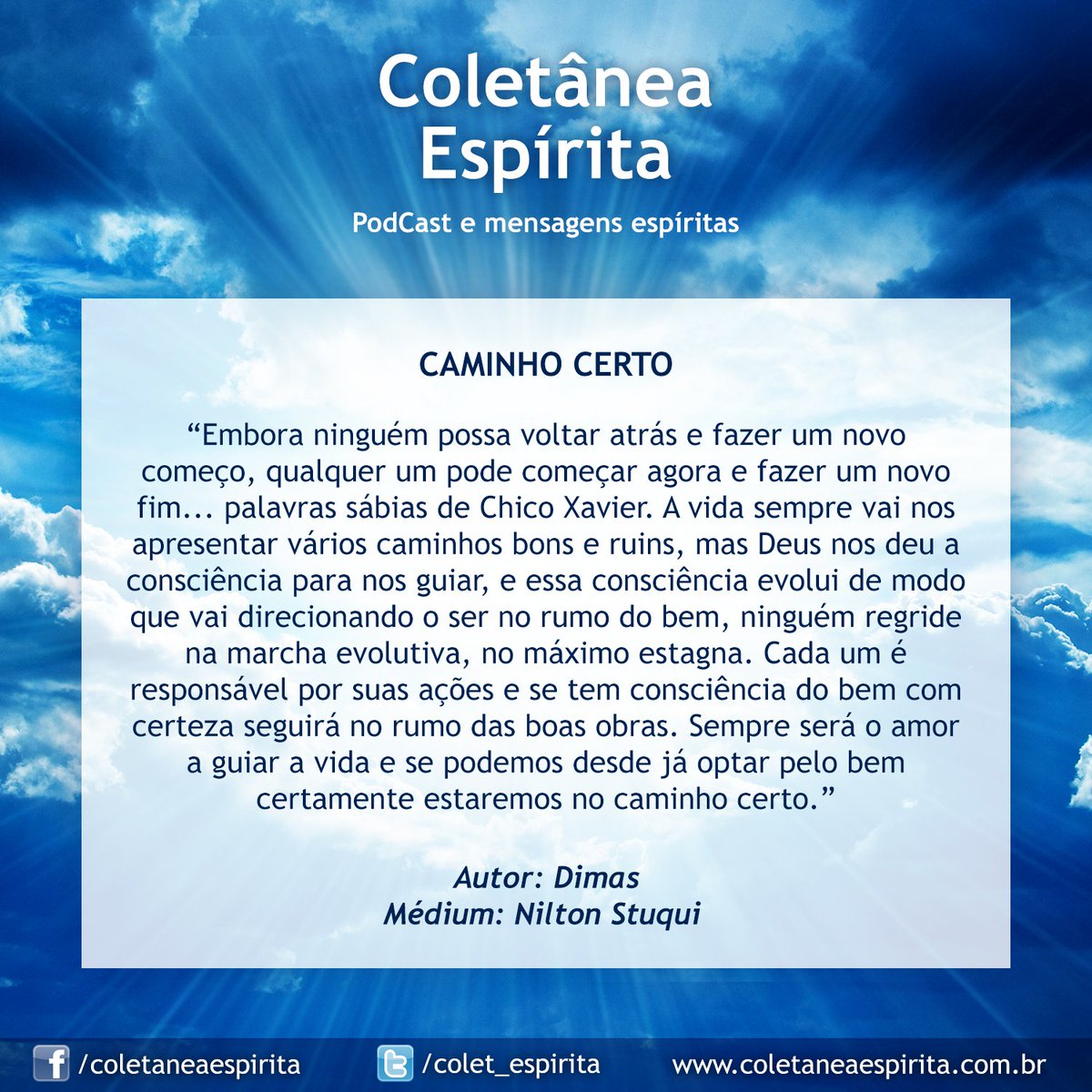 colet_espirita's tweet photo. Mensagem: "Caminho certo." Acesse e ouça nosso podcast com palestras espíritas: https://t.co/tBQz8Ve0y3 #mensagem #espírita #espiritismo https://t.co/VRLYIay6bs