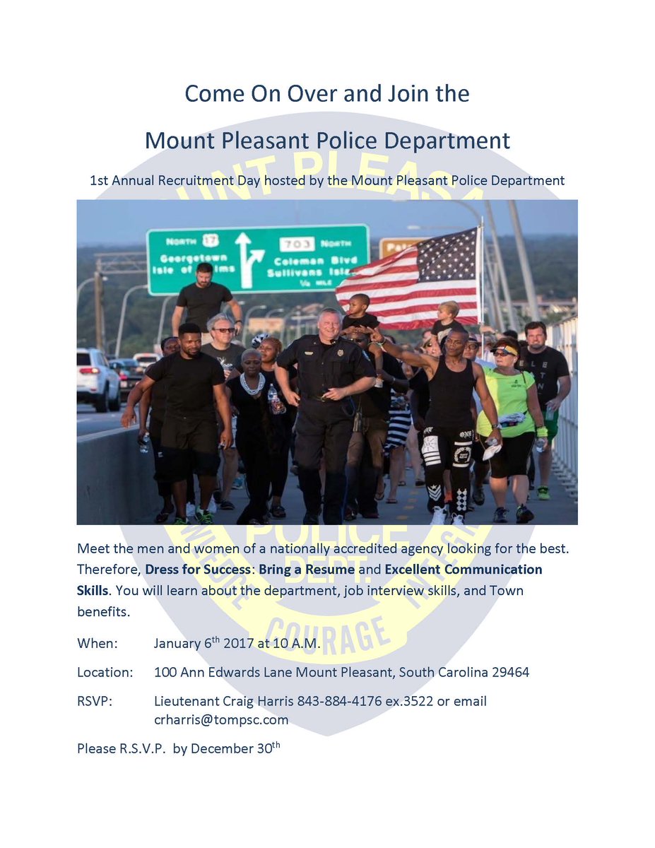 MountPleasantPD's tweet image. Recruitment Day Jan. 6, 2017 at 10am. RSVP w/ Lt. Harris at 843-884-4176 or crharris@tompsc.com. #chs #mtpsc #publicservicematters