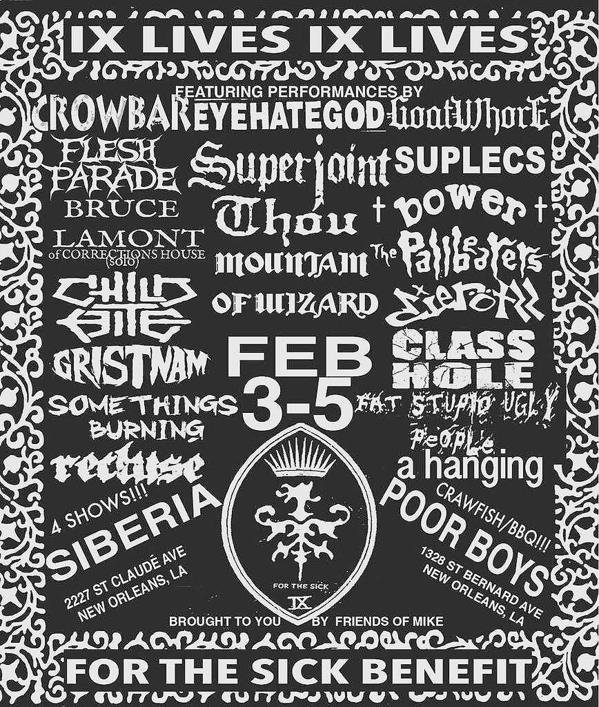 NickelsackJack's tweet photo. #IXLIVESIXLIVES #Superjoint #EYEHATEGOD #Goatwhore #Crowbar #BruceLamont #Childbite #Gristnam #Suplecs #FleshParade https://t.co/ib8TPVYzUk
