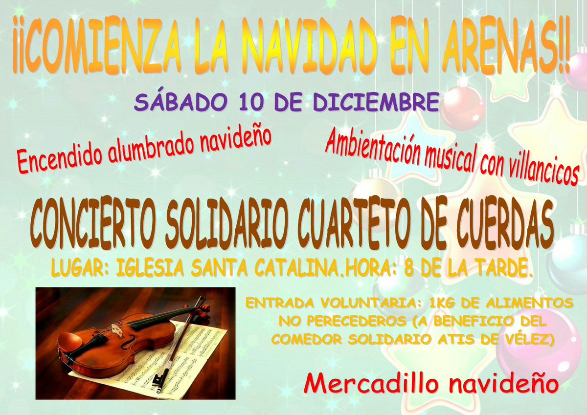 Comienza la #Navidad en #Arenas! Concierto solidario del cuarteto Q_erdas, encendido alumbrado navideño, ambientación musical y mercadillo!