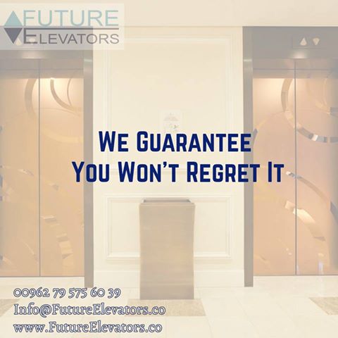 When you choose FUTURE ELEVATORS #Amman #Jordan, we choose to ensure your satisfaction
#عمان #الاردن #مصاعد_المستقبل