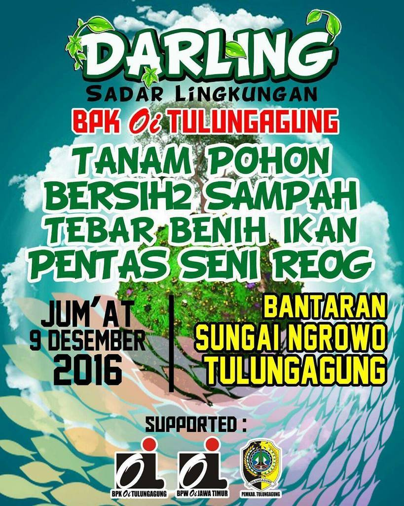 DARLING Sadar Lingkungan, BPK Oi Tulungagung, Jum'at 9 Desember 2016 di Bantaran Sungaj Ngrowo Tulungagung

#tulung…
