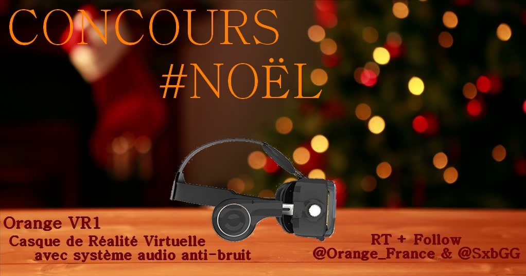 SxbGG's tweet photo. 🎅 Le concours de #Noël continue avec ce 5ème LOT🎁
Entrez dans une nouvelle dimension avec ce casque de Réalité Virtuelle #OrangeVR1 #BigNoel https://t.co/XkojVLWf5K