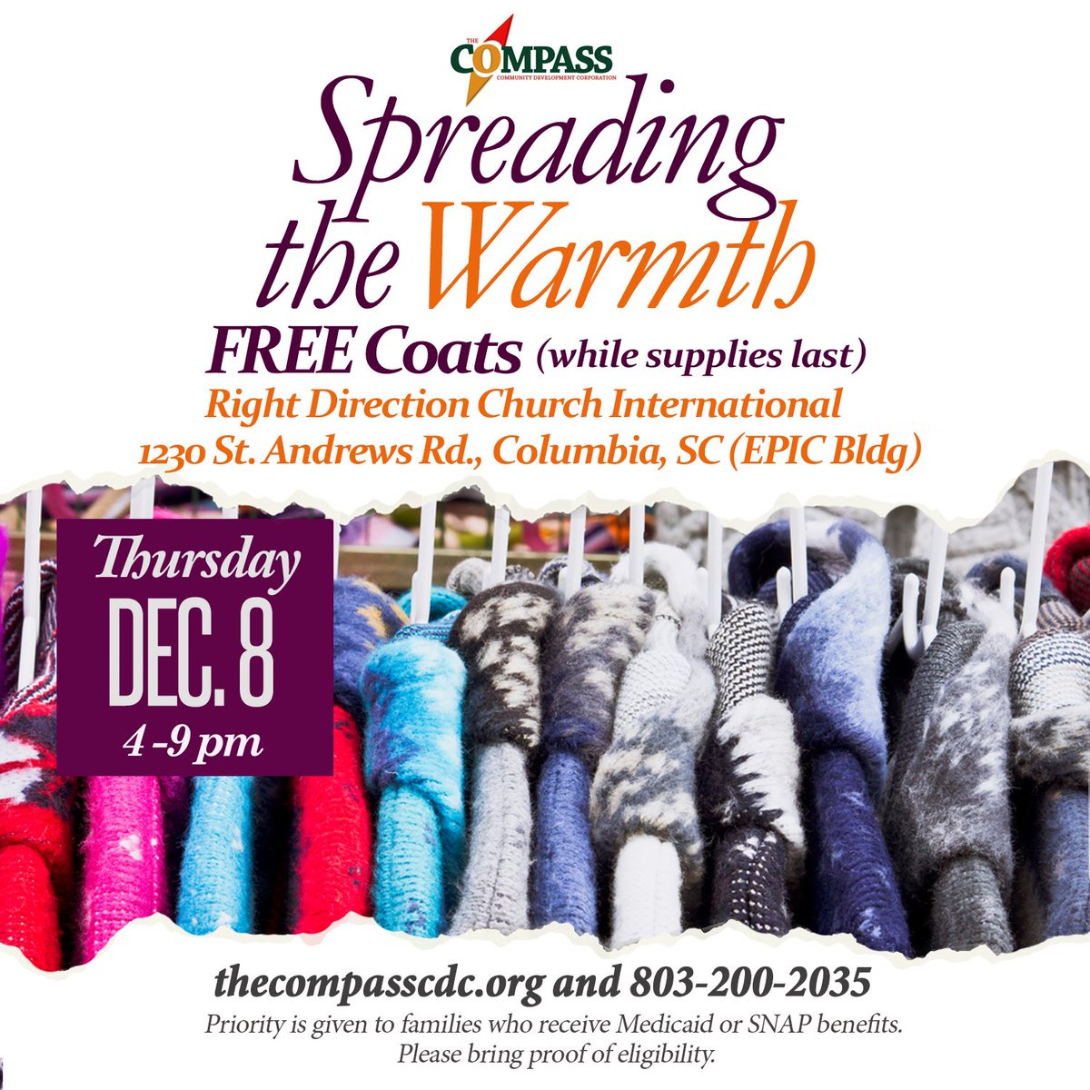 Coat Giveaway, TODAY, 4p-9p, 1230 St. Andrews Rd! Priority given to families who receive Medicaid/SNAP benefits. Bring proof of eligibility.
