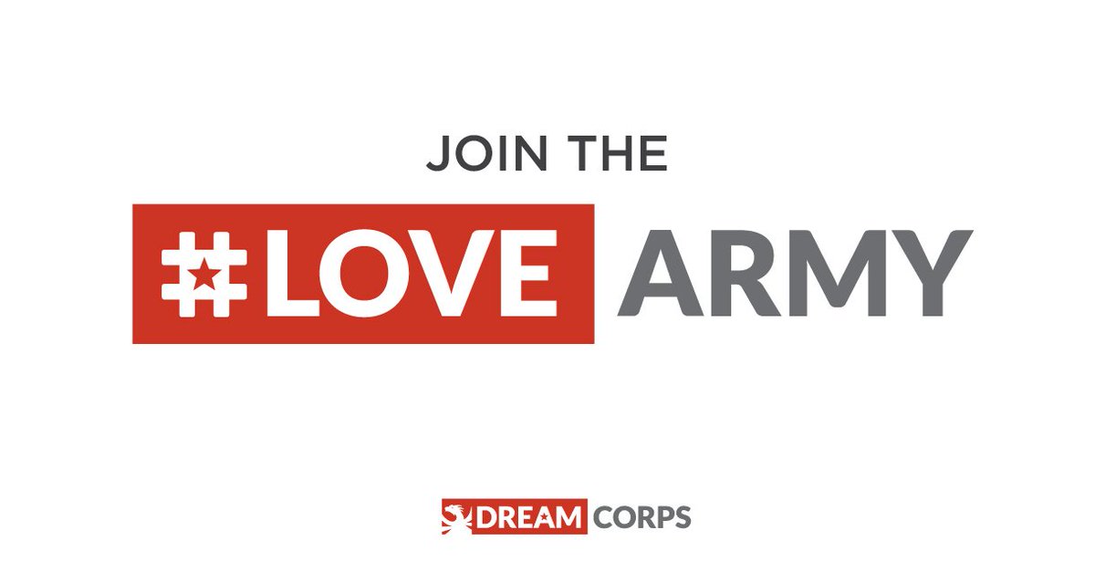 Conquer fear. Vanquish hate.#LoveArmy. Join
here: thedreamcorps.org/lovearmy