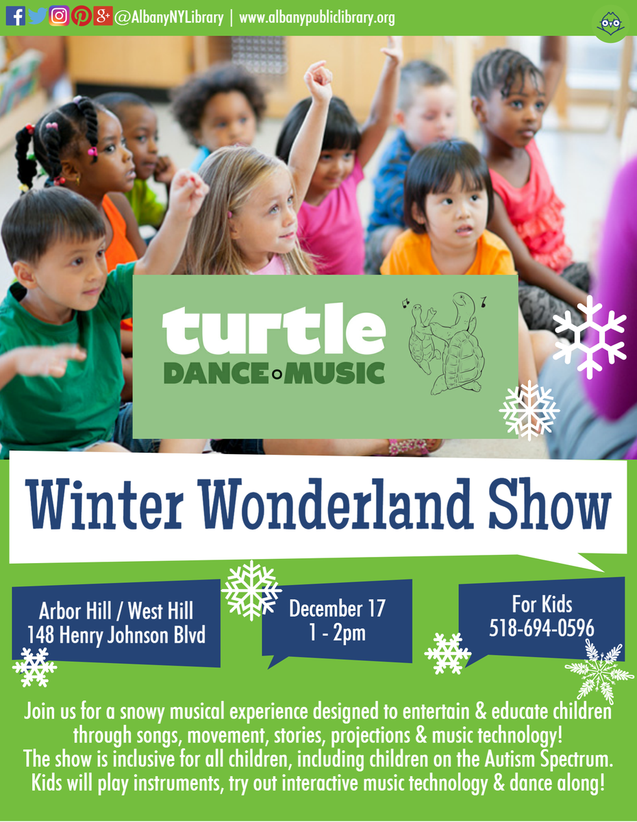 AlbanyNYLibrary's tweet photo. Join us at the Arbor Hill / West Hill branch for a Winter Wonderland Show by #TurtleDanceMusic! More info at https://t.co/SBgpqbJOF1 https://t.co/fYlN7JvdmJ