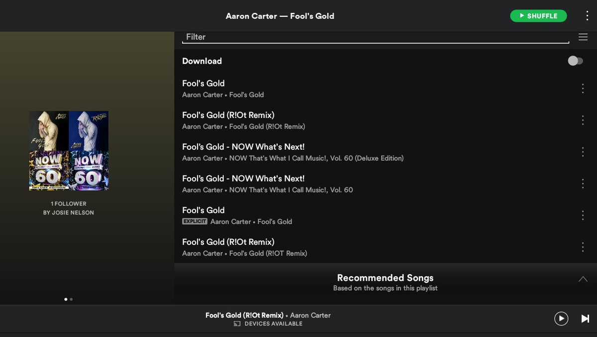 JL071118's tweet photo. @aaroncarter @iTunes My #FoolsGold playlist on #Spotify consists of the following & I have major major #FoolsGoldFever ๐ ๐ฅ๐ฅ ๐ถ ๐#RideOrDie๐ฅ๐ https://t.co/iNGX8B60lP