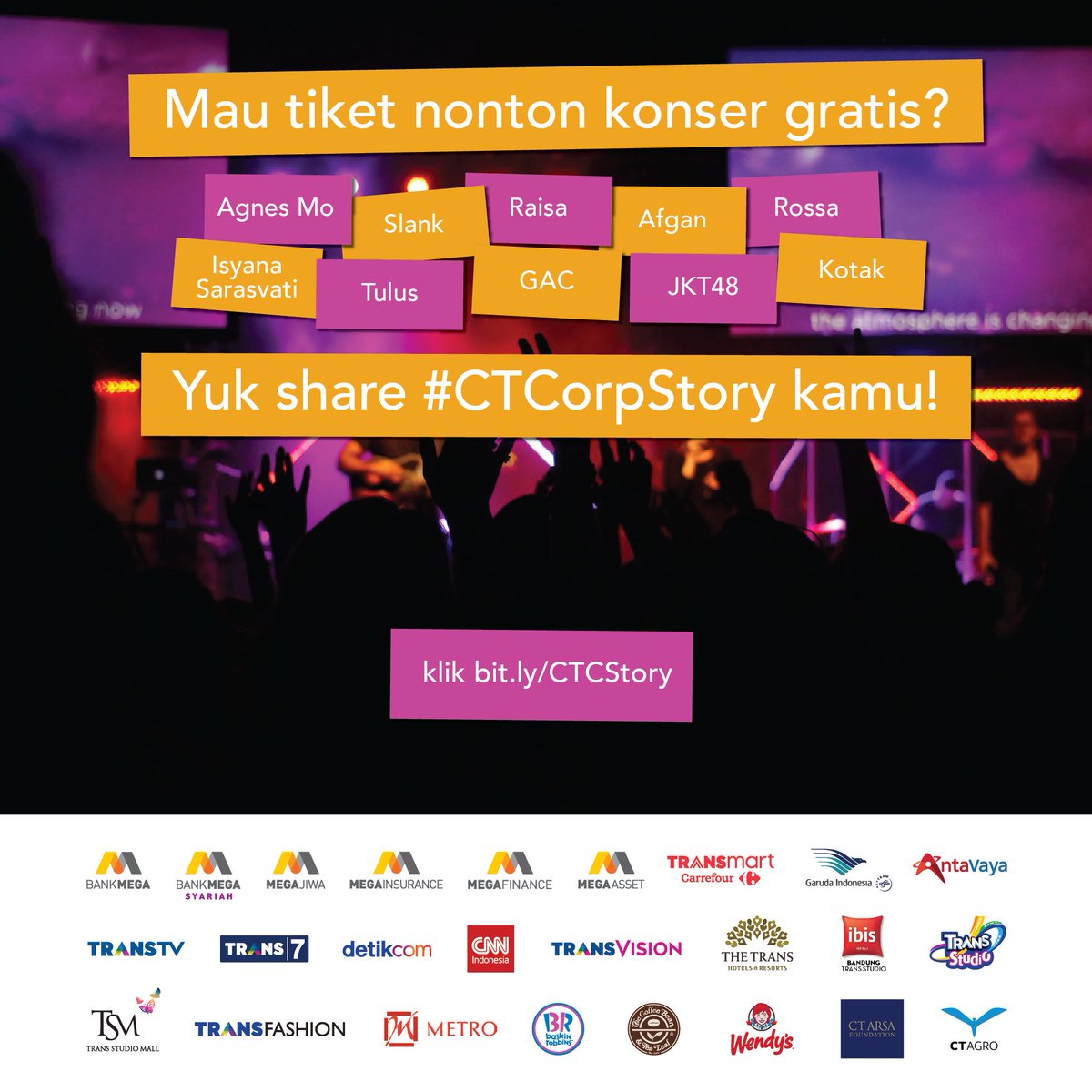 CTCorp_ID's tweet photo. Mau Tiket Nonton Konser Gratis? Share #CTCorpStory kamu. Info Klik https://t.co/aTTDoMDS8t https://t.co/tW7dpi7JuK