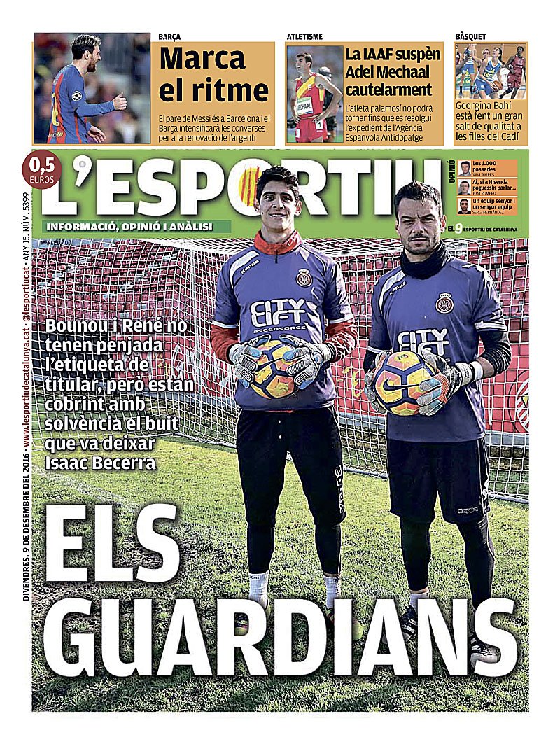 Portada @lesportiucat Girona 'Els guardians' @GironaFC @Bonoyass @Rene_R1 i @Geobahi @adelmechaal