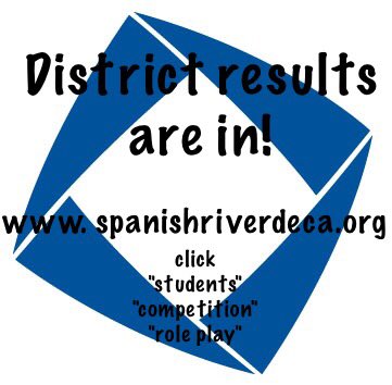 Look now for your results!! #districts #competition #deca #spanishriver