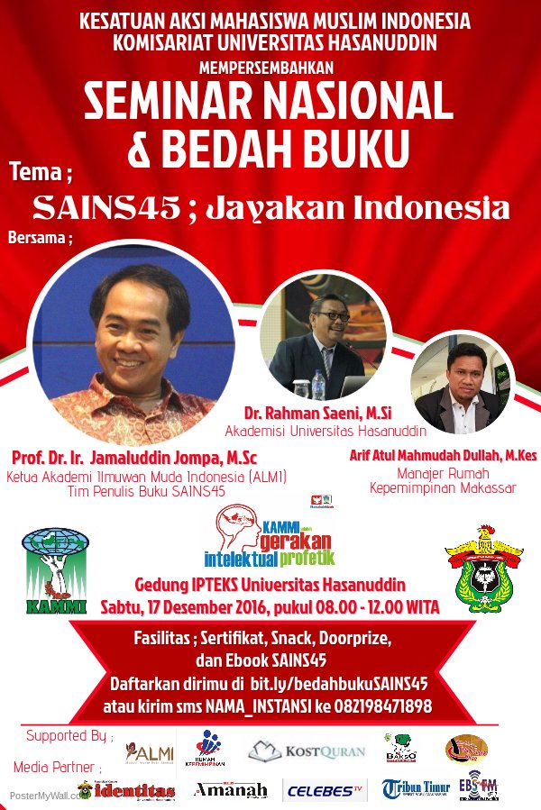 ALMI_Indonesia's tweet photo. Halo rekan2 di Makassar! Ayo hadir di acara bedah buku #SAINS45 di @Hasanuddin_Univ , 17 Des 2016. Gratis! Daftar di https://t.co/nbdneksds9 https://t.co/UCM4EWoi2Y