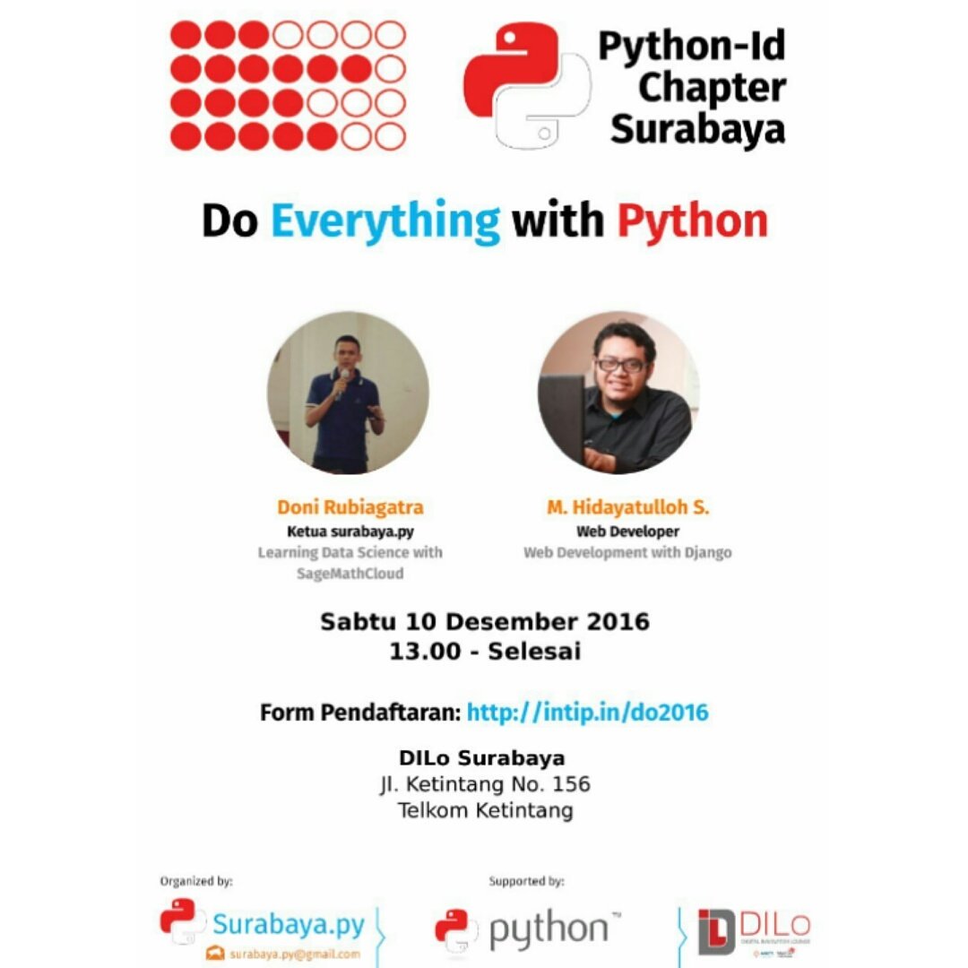 TeknoEvent's tweet image. 10/12/16 13:00 Kopdar komunitas #pythonid Surabaya di @DiLoSurabaya FREE #teknoevent