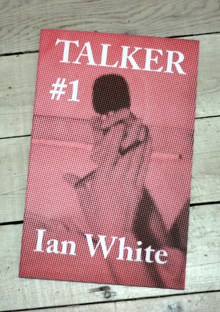giles_bailey's tweet photo. TALKER issue #1, an interview with Ian White, is out now and for sale here (£5 including postage) --> https://t.co/94BEIdgfEL https://t.co/XORr61wauu