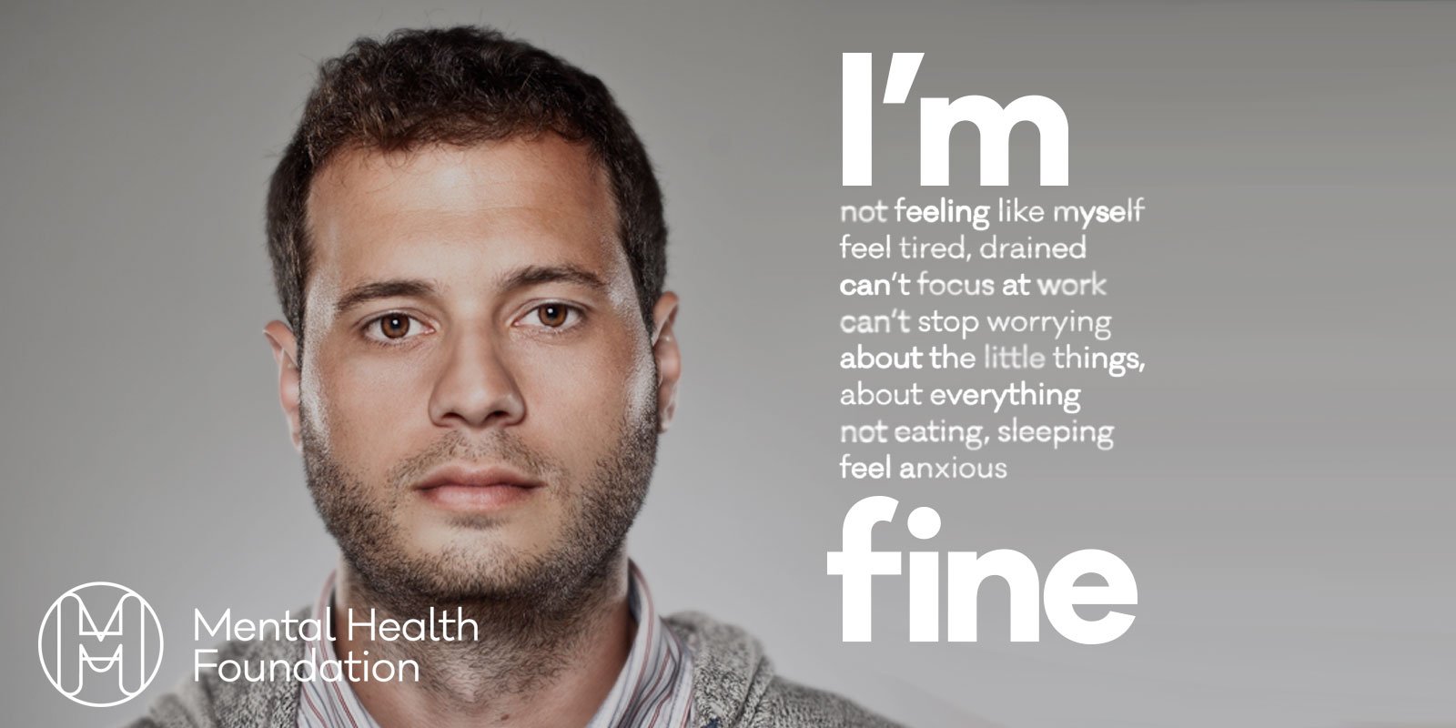 One in four - mental health campaign - I'm fine can mean many things