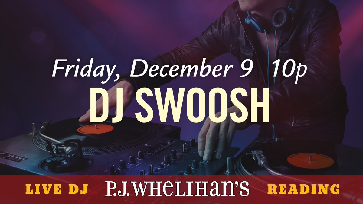 PJsPub's tweet photo. @DJSwooshNJ is #spinnin in #PJsReading tonight - You don’t want to miss a #ReadingPA #Party - @10pm TN #PJsDoesItBetter https://t.co/xR6Snn2mvh