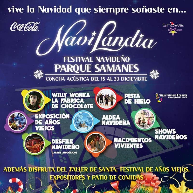 ConciertosEcu's tweet photo. Vive la navidad que siempre soñaste en...  Navilandia festival navideño Parque Samanes del 15 al 23 Diciembre. https://t.co/rt7pA4cqtL